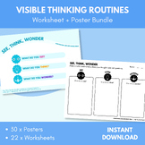 Visible Thinking Routines Posters + Worksheets Bundle | Cu