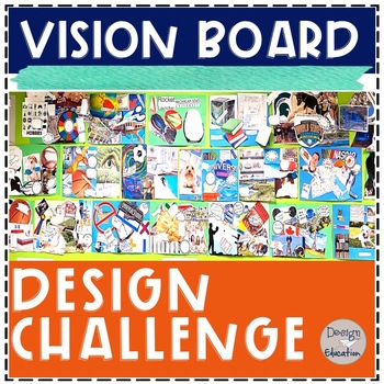 Back to School Vision Board Design Challenge by Design Education