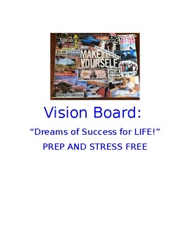 Preview of Vision Board:  Dreams for the Future PREP AND STRESS FREE