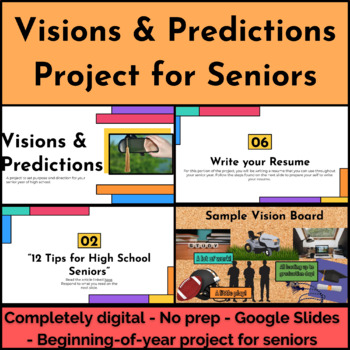 Preview of Visions and Predictions Project for Senior Year - Beginning of Year