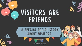 Preview of Visitors Are Friends- A Social Story