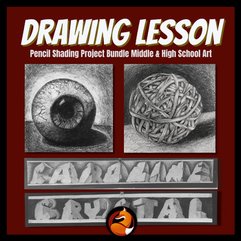 Preview of Drawing and Shading Art Lessons Middle School Art or High School Art Projects