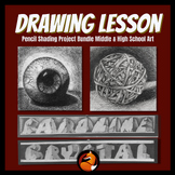Drawing and Shading Art Lessons Middle School Art or High 