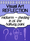 Visual Art Midterm Reflection / Personal Reflection