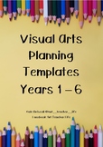 Visual Art Project Templates Years 1 - 6