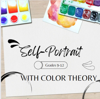 Preview of Visual Art Self-Portrait & Color Theory Lesson with Grid Technique