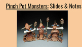 Visual Arts: Ceramic Pinch Pot Monsters - Lesson Plan Note