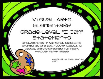 Preview of Visual Arts Elementary Grade-Level Standards "I Can" Statements