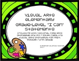 Visual Arts Elementary Grade-Level Standards "I Can" Statements