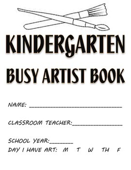 Preview of Visual Arts: Elementary (K - 5th Grades) Sketchbook or Busy Artist Book BUNDLE