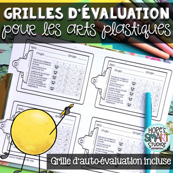 Preview of Visual Arts / Evaluation Rubric - Arts Plastiques / Grille d'évaluation (BUNDLE)