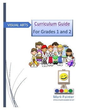 Preview of Visual Arts Grades 1 and 2 Curriculum