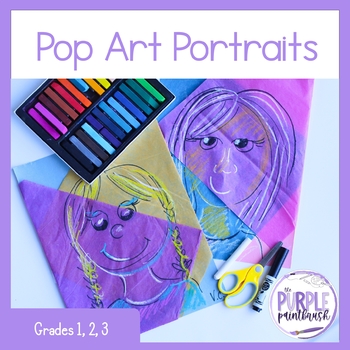 Preview of Visual Arts: POP ART PORTRAITS! - Grades 1 - 3