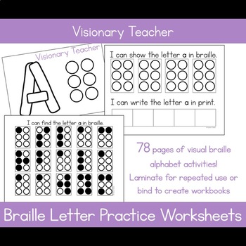 Preview of Visual Braille Letter Practice Worksheets - Printables