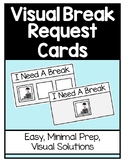 Visual Break Request Cards | ABA | Behavior Management | S