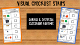 Visual Checklist Strips: Classroom Arrival & Dismissal Routines
