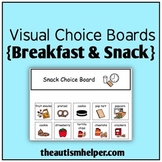 Visual Choice Board {Breakfast & Snack}