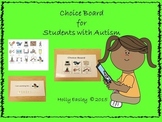 Behavior Management System-Visual Choice Boards & I am Wor