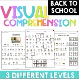 Visual Comprehension | Back to School | NO PREP