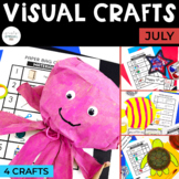 Visual Crafts | July | Summer | Special Education