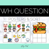 Wh Questions | Posters & Sorts