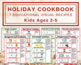 Visual Holiday Cookbook for Toddlers & Preschoolers - 7 Pi