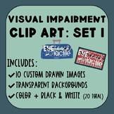 Visual Impairment Clip Art: Set 1