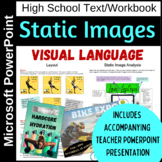 Visual Literacy and the Persuasive Language of Static Images Unit