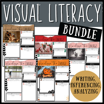 Preview of Visual Literacy: BUNDLE -- Making Inferences, Writing, & Analyzing with Pictures