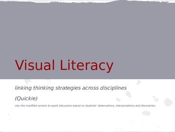 Preview of Visual Literacy-Close Reading Informational Text through Art (quickie)