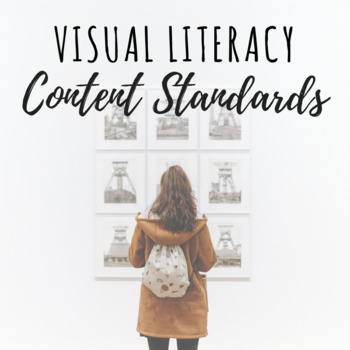 Preview of Visual Literacy Content Standards Common Core