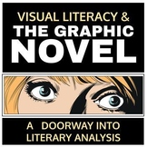 Visual Literacy & The Graphic Novel