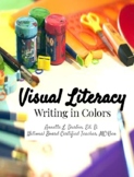 Visual Literacy: Writing in Colors with Picture Composition