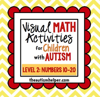 Preview of Visual Math Activities for Children with Autism {LEVEL 2: NUMBERS 10-20}