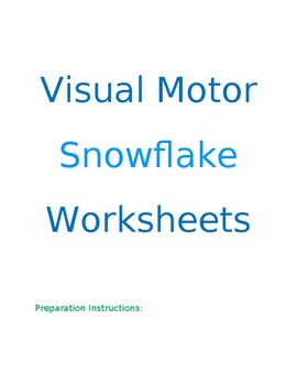Preview of Visual Motor Snowflake Activities