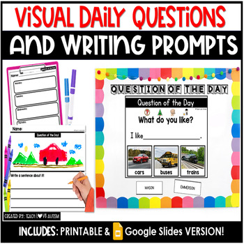 Preview of Visual Question of the Day with Writing Prompts for Morning Meeting