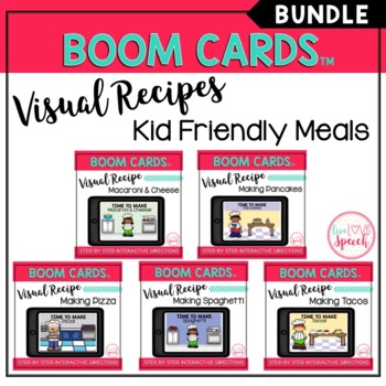 Preview of Visual Recipe BOOM Cards™ BUNDLE | KID FRIENDLY MEALS | Speech Therapy