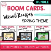 Visual Recipe BOOM Cards™ BUNDLE | SPRING THEME | Speech Therapy