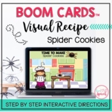 Visual Recipe BOOM Cards™ | Making Spider Cookies | Speech