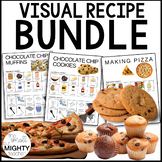 Visual Recipe BUNDLE -Special Ed, life skills cooking