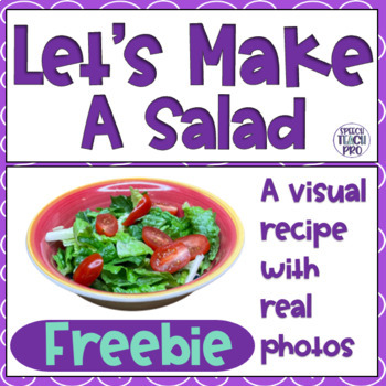 Preview of Visual Recipe for Special Education | A Salad