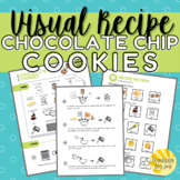 Visual Recipe for Special Education: Chocolate Chip Cookies