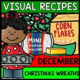 Visual Recipes - Life Skills - Christmas Wreaths - Autism 