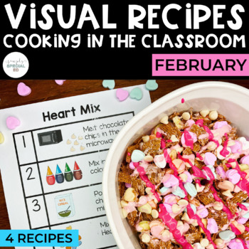 Preview of Visual Recipes | February | Cooking | Special Education