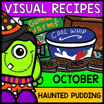 Preview of Visual Recipes - Life Skills - Haunted Pudding Cup -Autism - Halloween - Cooking