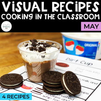 Preview of Visual Recipes | May | Cooking | Special Education