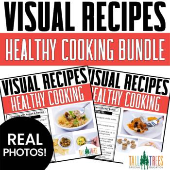 Preview of Healthy Visual Recipes Special Education Life Skills Cooking Bundle