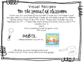 Visual Recipes for the Special Ed Classroom: Mega Bundle Part 1!