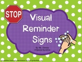 Visual Reminder Signs