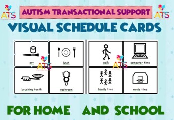 Preview of Visual Schedule cards for Home and School - Autism Transactional Support